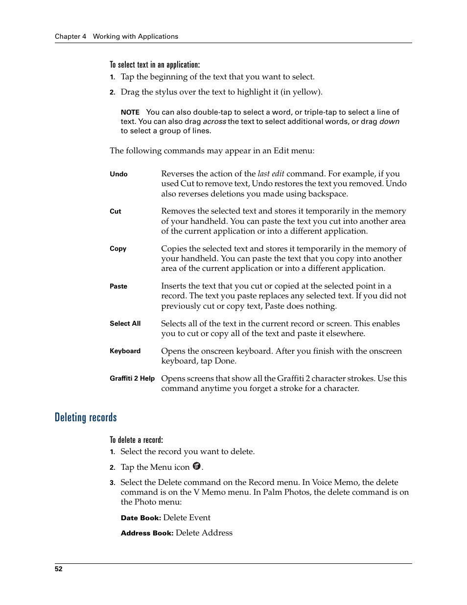 To select text in an application, Deleting records, To delete a record | Palm TUNGSTEN T2 User Manual | Page 66 / 502