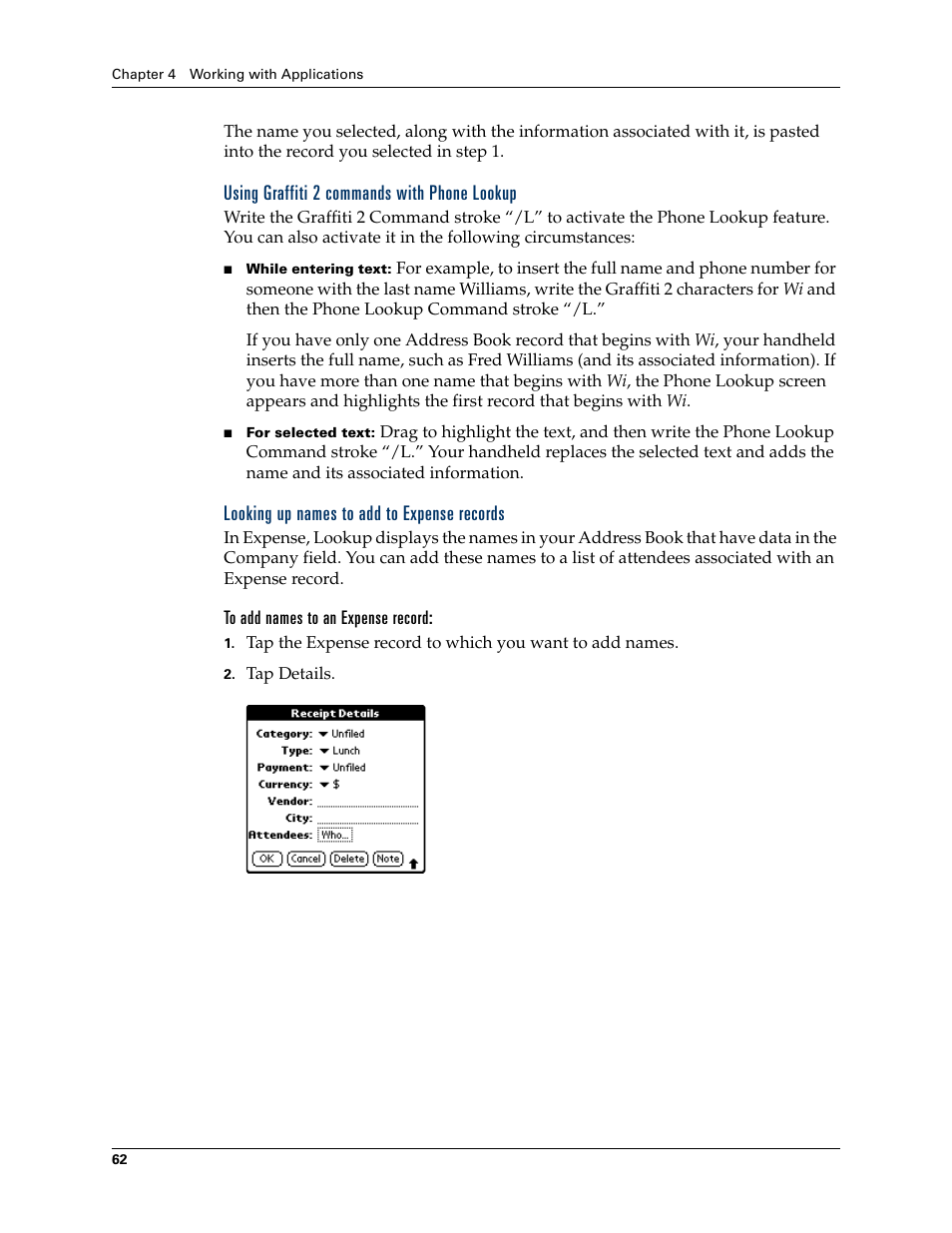 Using graffiti 2 commands with phone lookup, Looking up names to add to expense records, To add names to an expense record | Palm TUNGSTEN T2 User Manual | Page 76 / 502