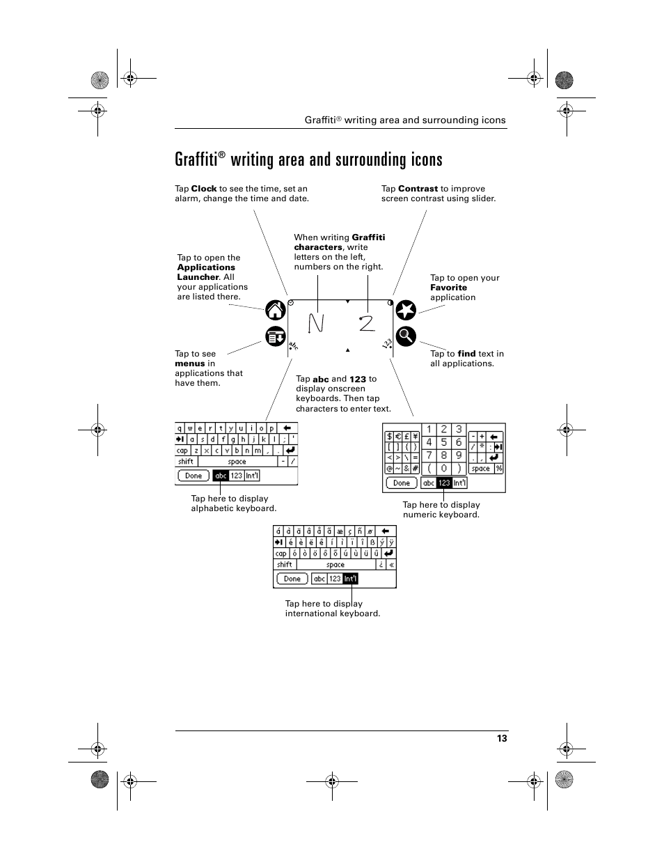 Graffiti® writing area and surrounding icons, Graffiti, Writing area and surrounding icons | Palm i700 User Manual | Page 17 / 34