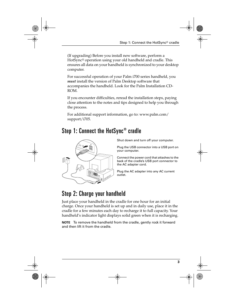 Step 1: connect the hotsync® cradle, Step 2: charge your handheld, Step 1: connect the hotsync | Cradle step 2: charge your handheld | Palm i700 User Manual | Page 7 / 34