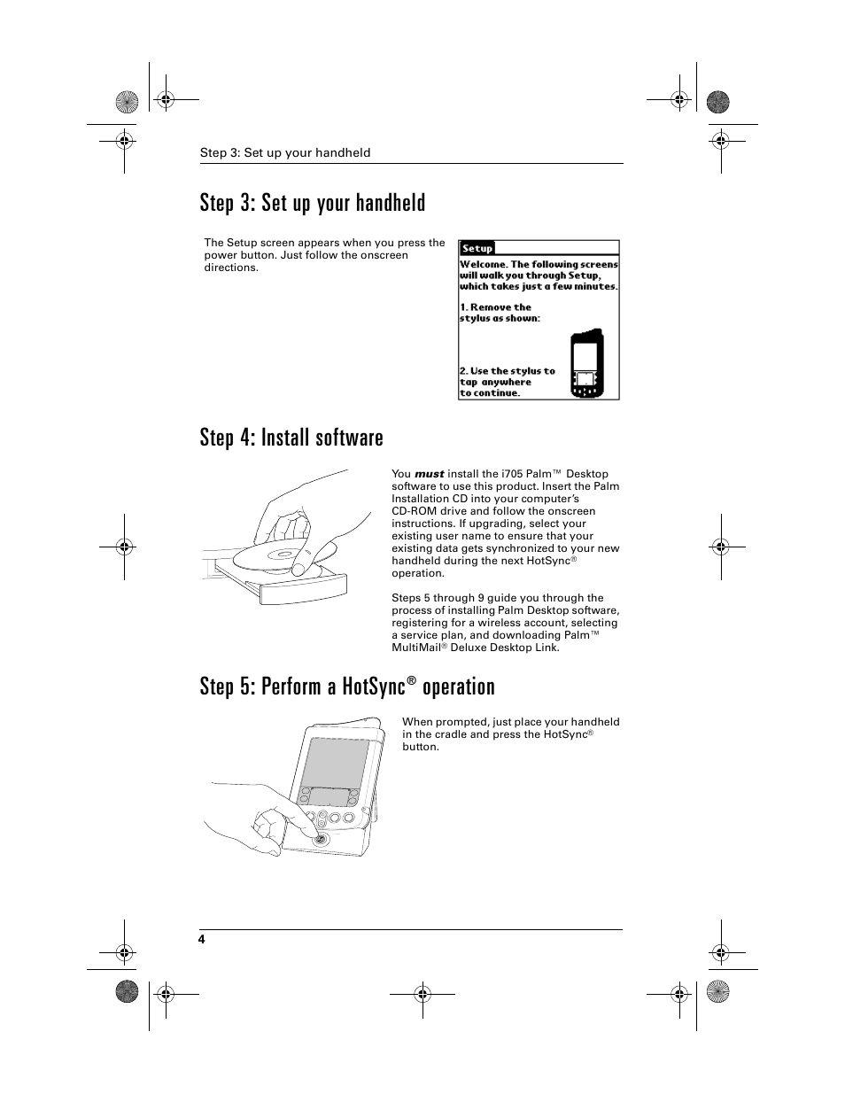 Step 3: set up your handheld, Step 4: install software, Step 5: perform a hotsync® operation | Operation | Palm i700 User Manual | Page 8 / 34