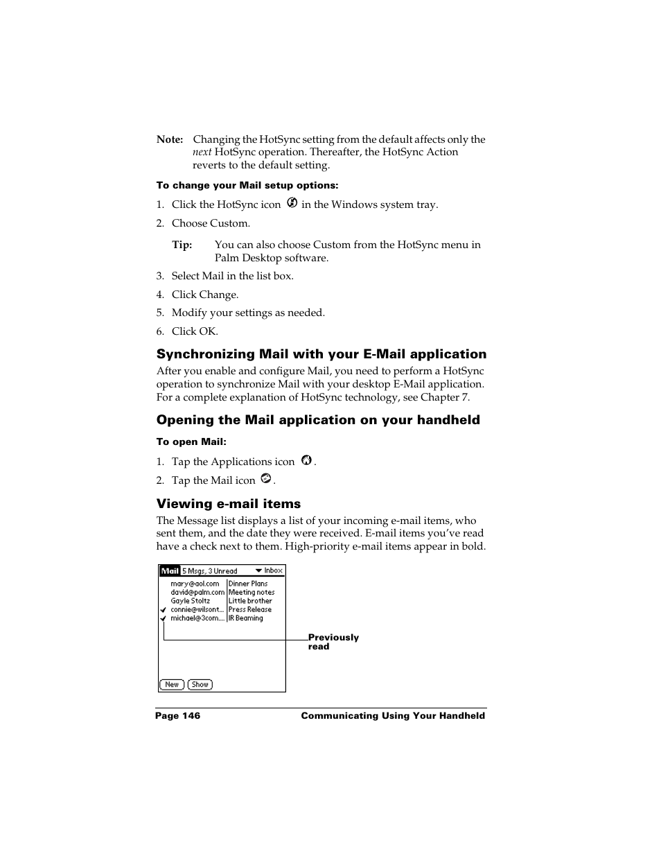 To change your mail setup options, Synchronizing mail with your e-mail application, Opening the mail application on your handheld | To open mail, Viewing e-mail items | Palm m500 User Manual | Page 156 / 286