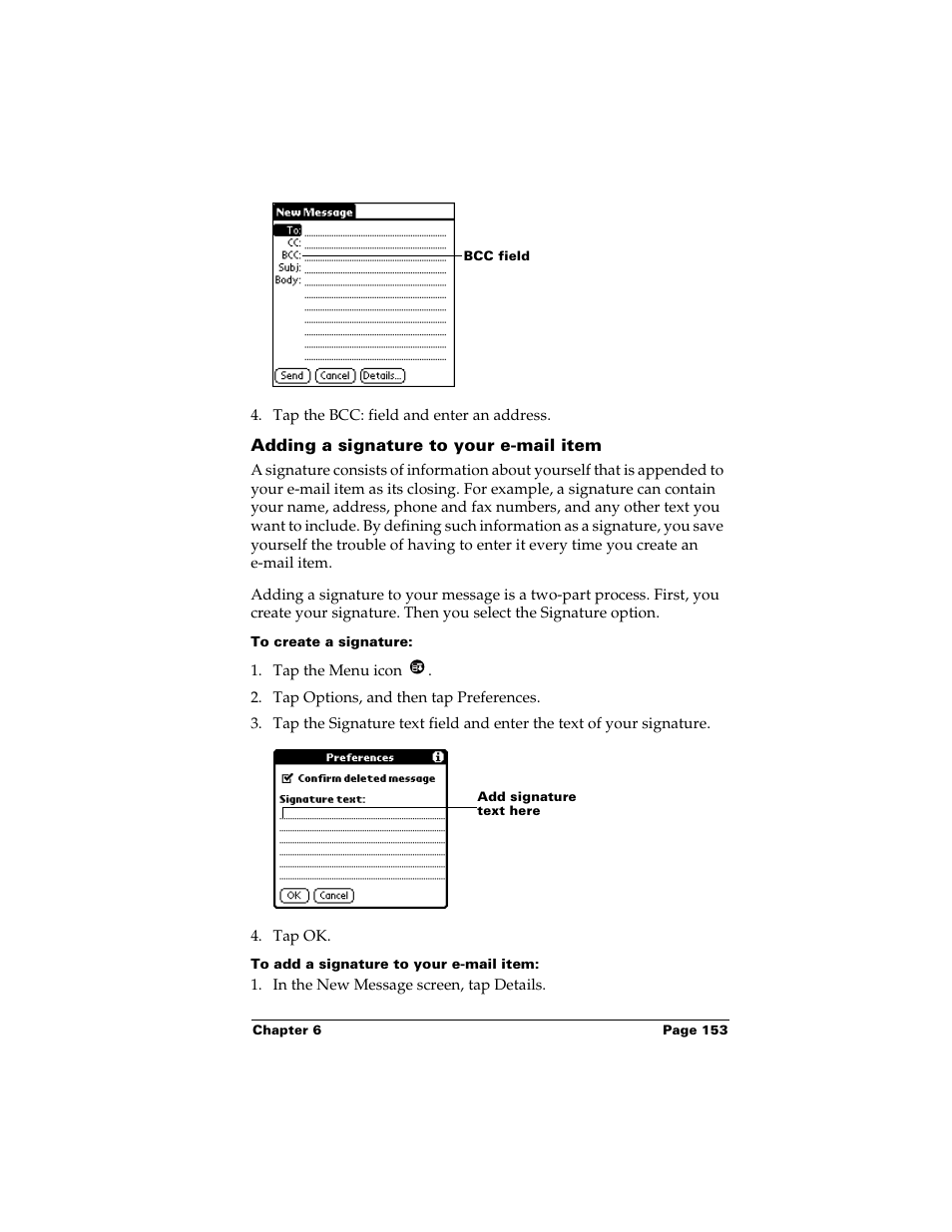 Adding a signature to your e-mail item, To create a signature, To add a signature to your e-mail item | Palm m500 User Manual | Page 163 / 286