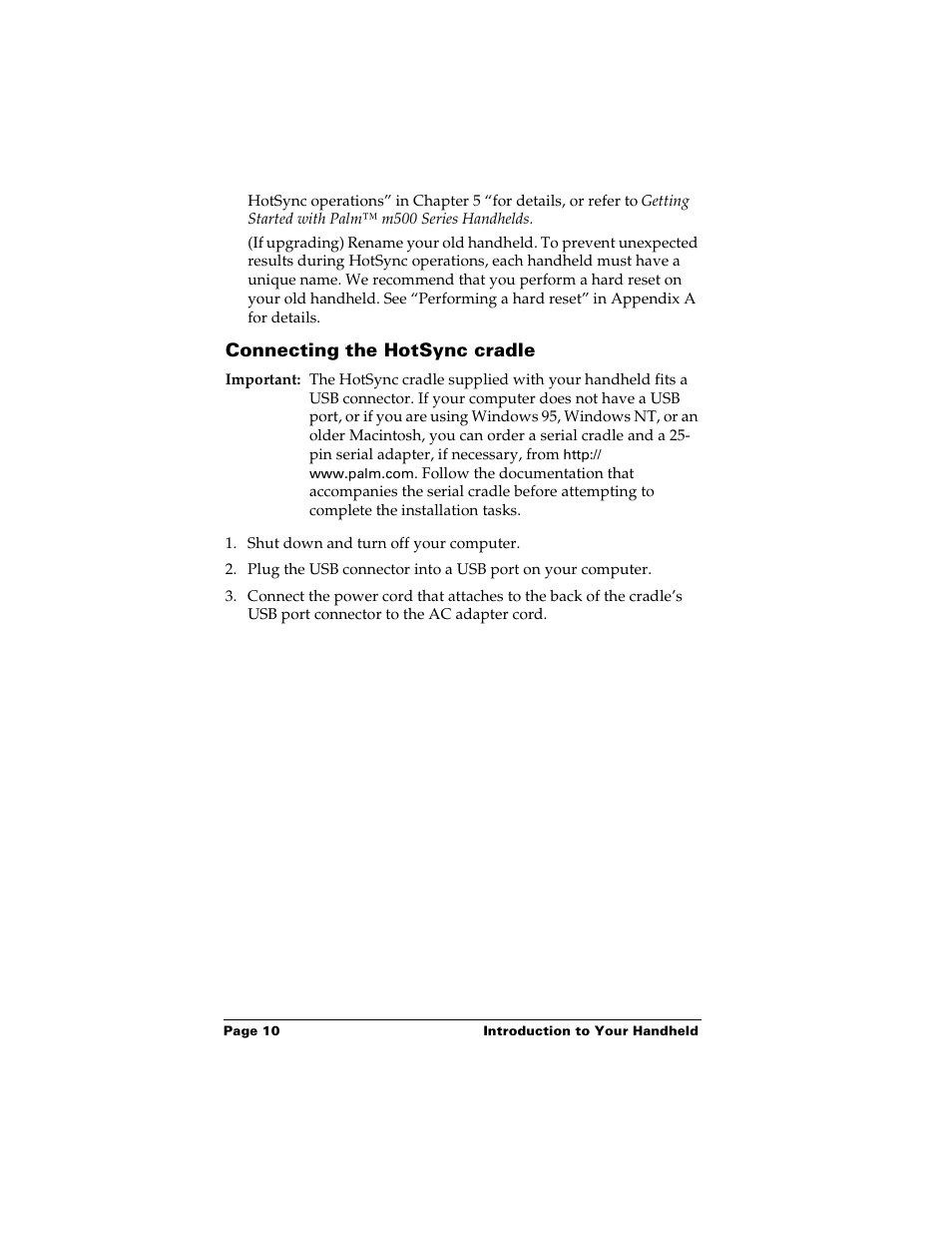 Connecting the hotsync cradle, Uter. see “connecting the hotsync cradle” later in | Palm m500 User Manual | Page 20 / 286