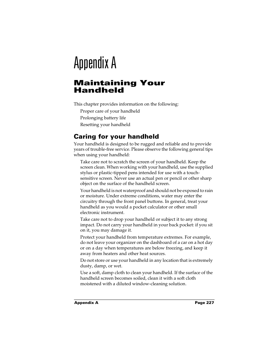 Appendix a, Maintaining your handheld, Caring for your handheld | Appendix a: maintaining your handheld | Palm m500 User Manual | Page 237 / 286