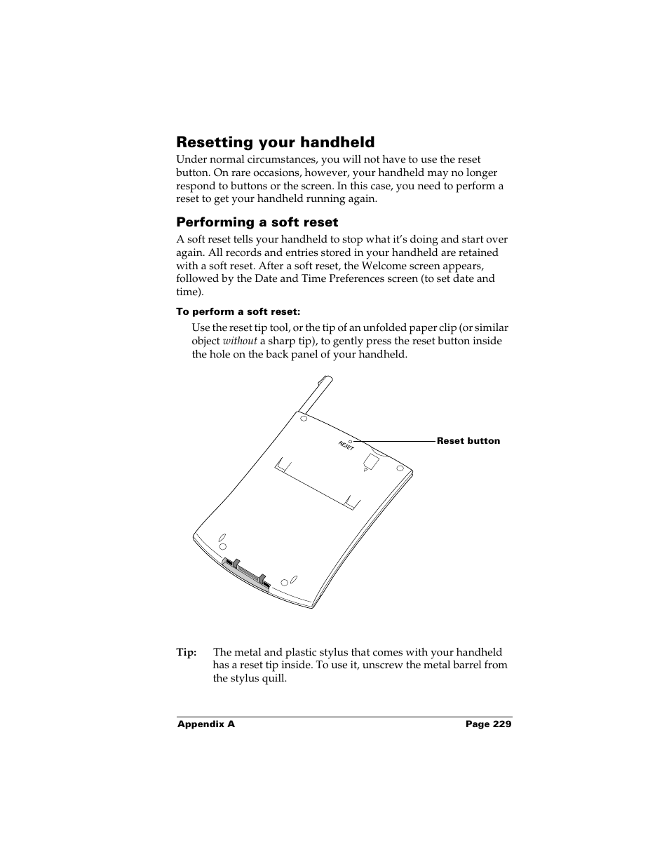 Resetting your handheld, Performing a soft reset, To perform a soft reset | Palm m500 User Manual | Page 239 / 286