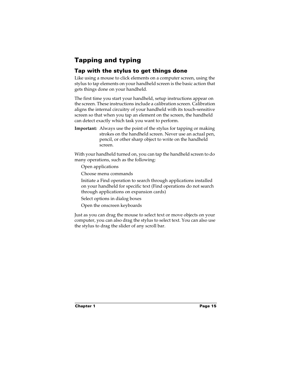 Tapping and typing, Tap with the stylus to get things done | Palm m500 User Manual | Page 25 / 286