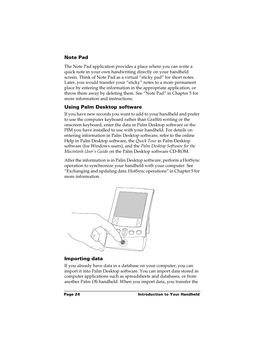 Note pad, Using palm desktop software, Importing data | Palm m500 User Manual | Page 34 / 286