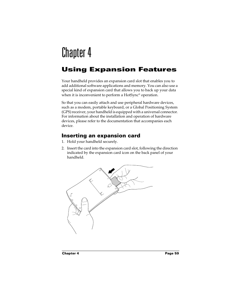 Chapter 4, Using expansion features, Inserting an expansion card | Chapter 4: using expansion features, Ee see using expansion features | Palm m500 User Manual | Page 69 / 286