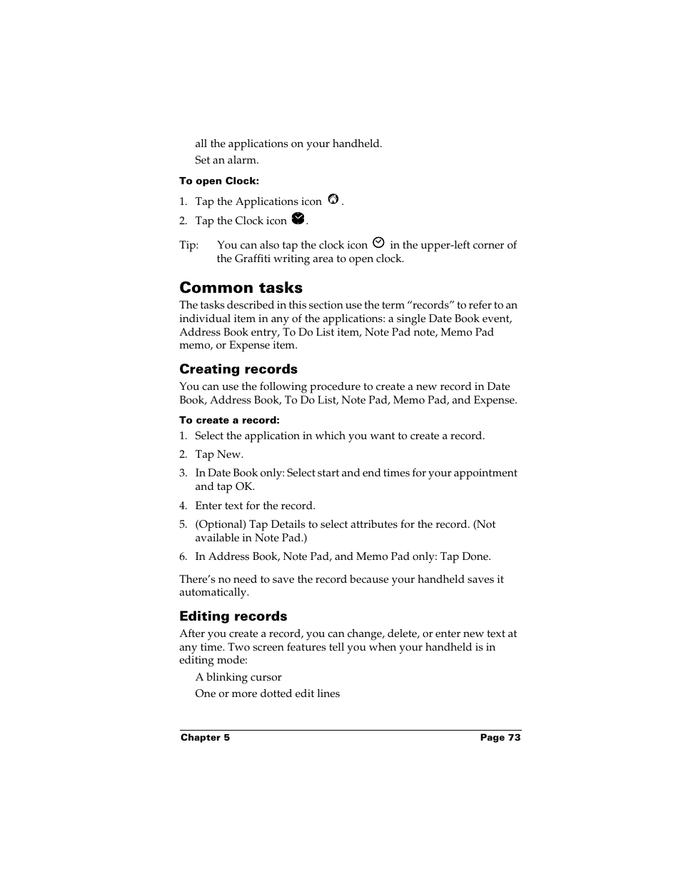 To open clock, Common tasks, Creating records | To create a record, Editing records, Creating records editing records, Mail menus | Palm m500 User Manual | Page 83 / 286