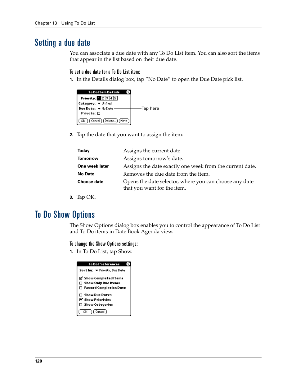 Setting a due date, To set a due date for a to do list item, To do show options | To change the show options settings, Setting a due date to do show options | Palm Zire 21 User Manual | Page 130 / 208