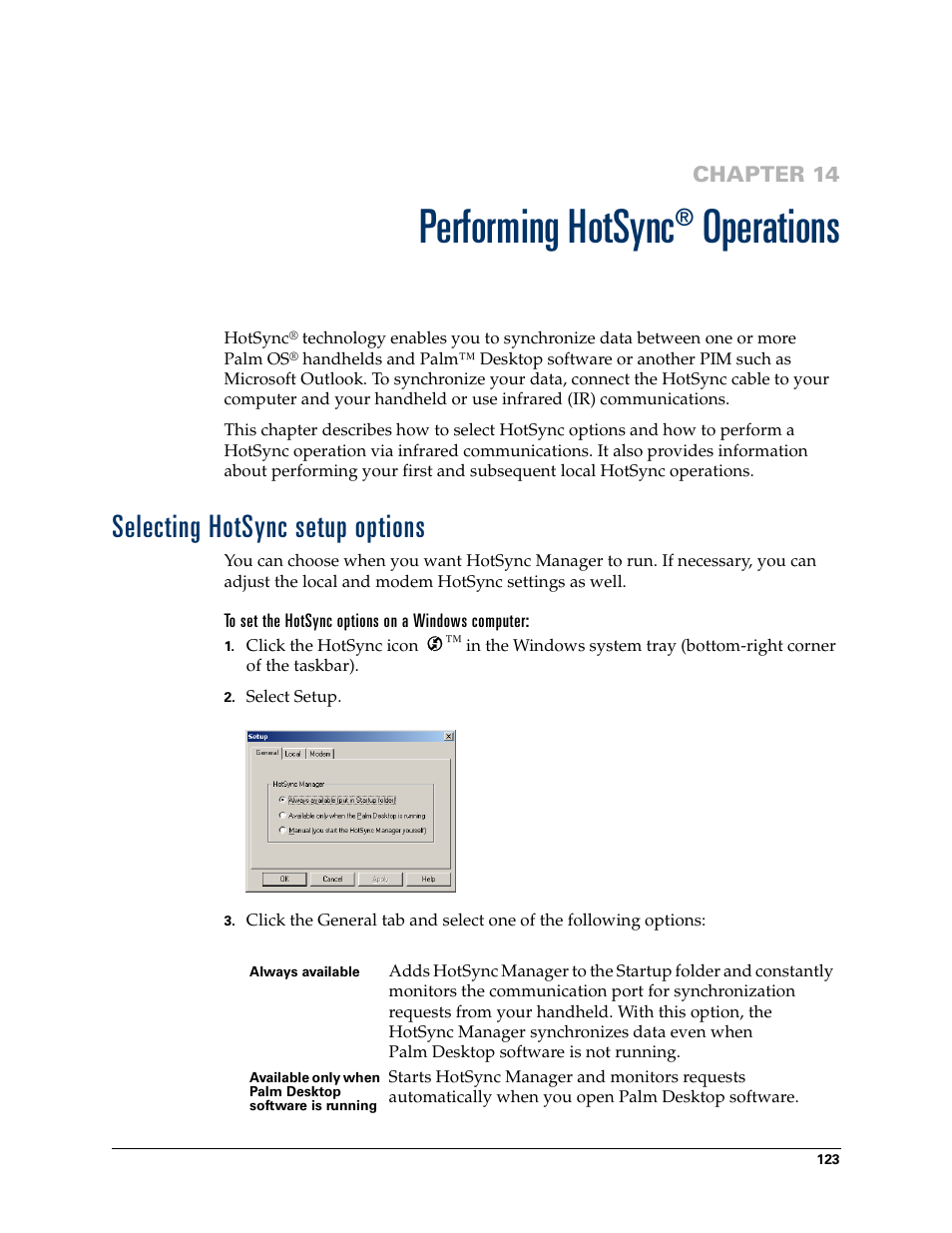 Performing hotsync® operations, Selecting hotsync setup options, To set the hotsync options on a windows computer | Chapter 14: performing hotsync, Performing hotsync, Operations, Chapter 14, For deta | Palm Zire 21 User Manual | Page 133 / 208