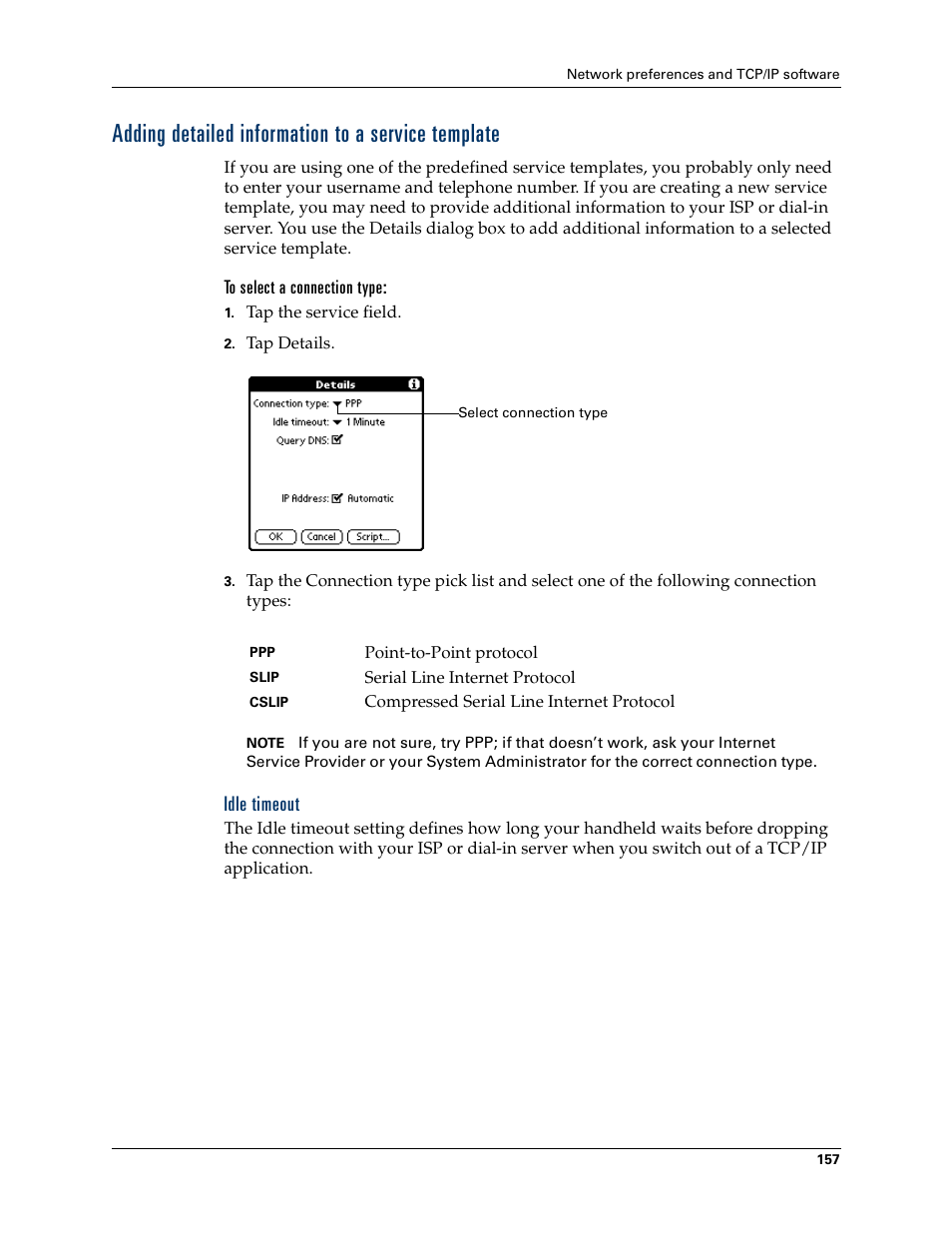 Adding detailed information to a servicetemplate, To select a connection type, Idle timeout | Adding detailed information to a service template | Palm Zire 21 User Manual | Page 167 / 208