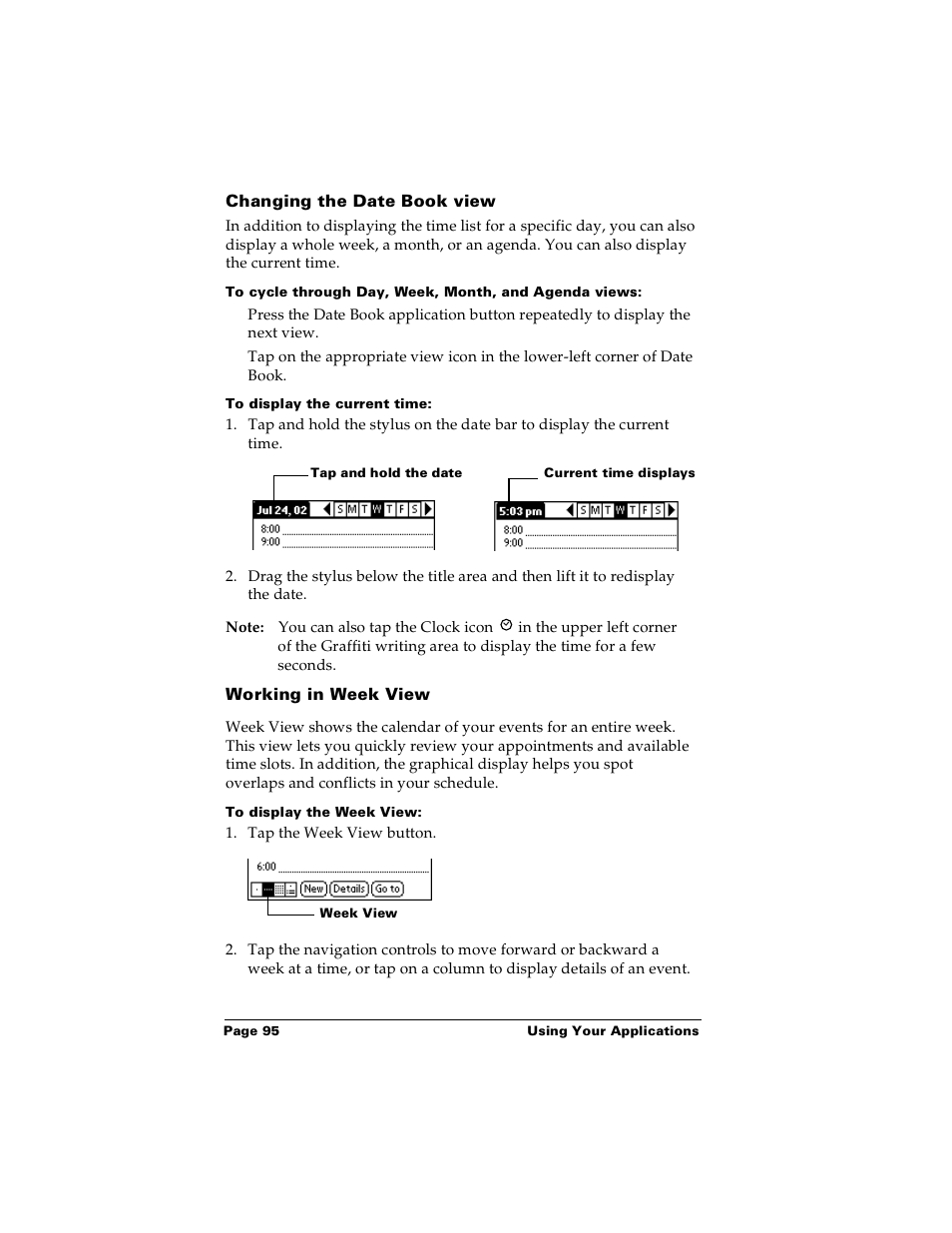 Changing the date book view, To display the current time, Working in week view | To display the week view | Palm Handhelds m100 User Manual | Page 102 / 219