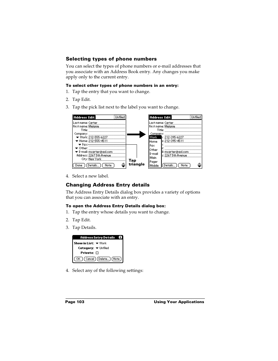 Selecting types of phone numbers, To select other types of phone numbers in an entry, Changing address entry details | To open the address entry details dialog box | Palm Handhelds m100 User Manual | Page 110 / 219