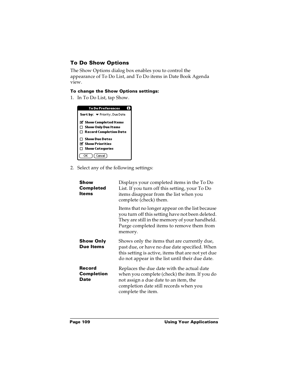 To do show options, To change the show options settings | Palm Handhelds m100 User Manual | Page 116 / 219