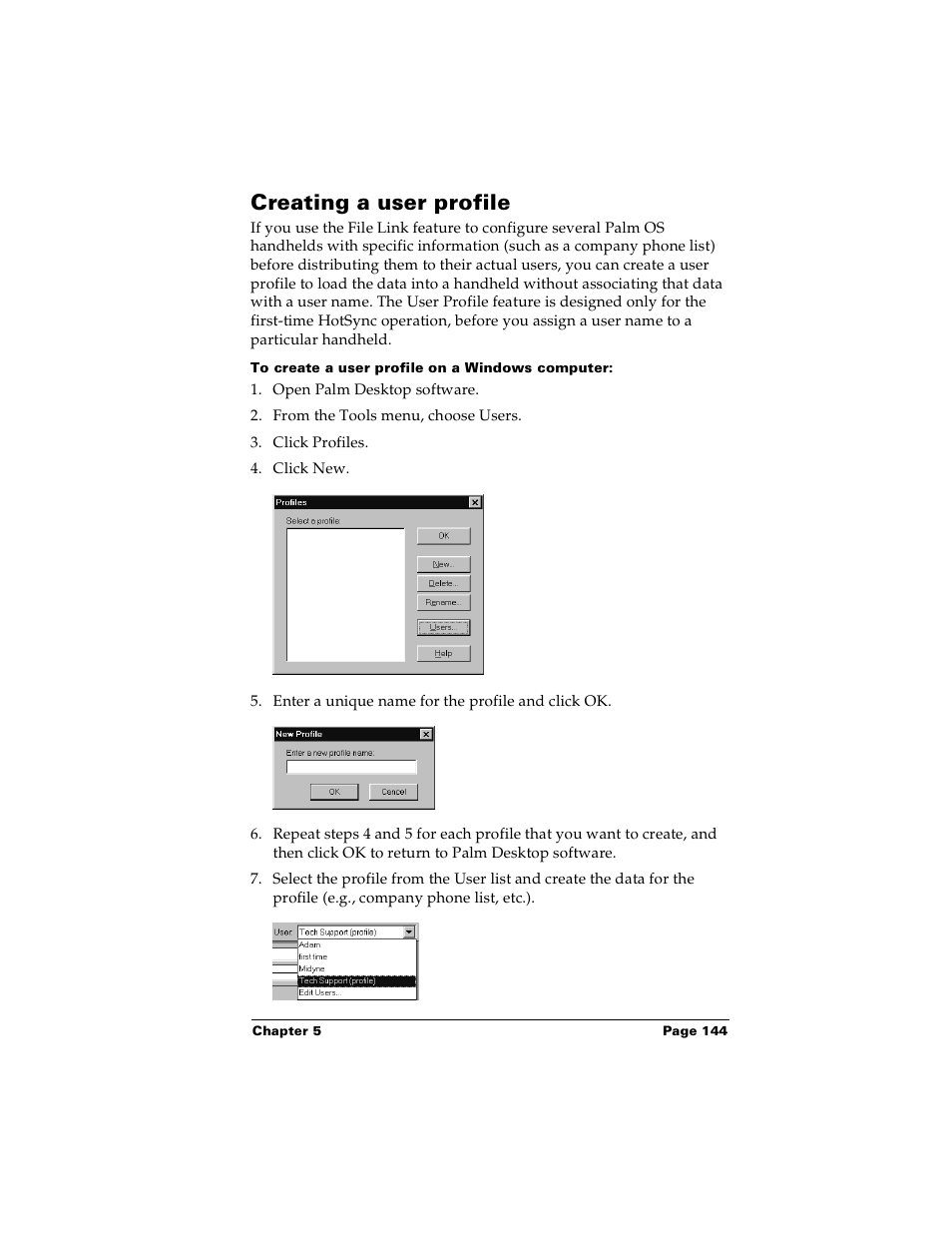 Creating a user profile, To create a user profile on a windows computer, Le. see “creating a user profile” in chapter 5 | Palm Handhelds m100 User Manual | Page 151 / 219