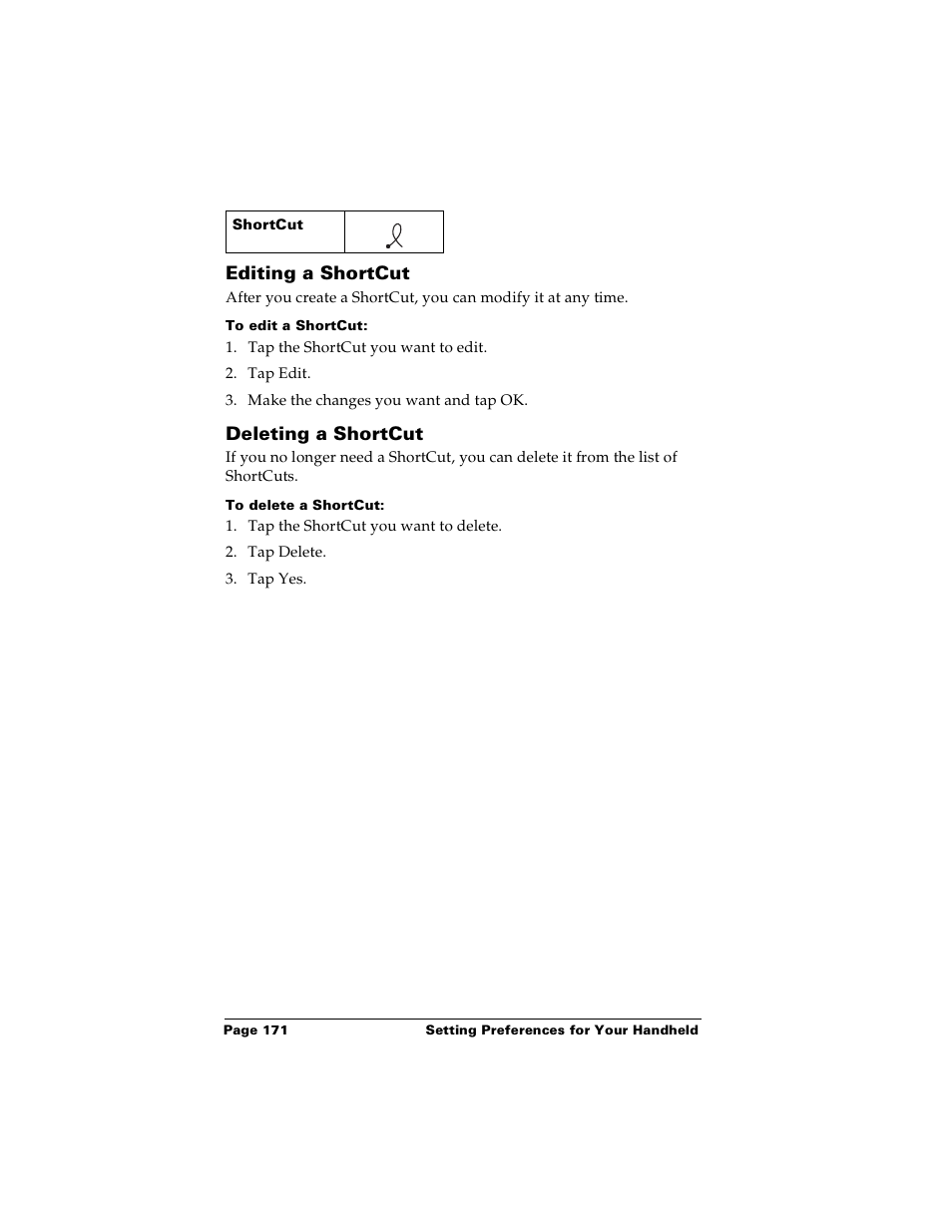 Editing a shortcut, To edit a shortcut, Deleting a shortcut | To delete a shortcut, Editing a shortcut deleting a shortcut | Palm Handhelds m100 User Manual | Page 178 / 219