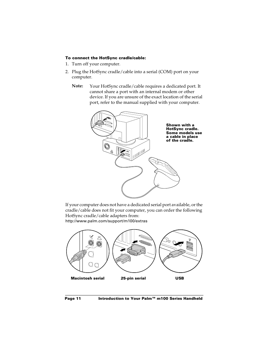 To connect the hotsync cradle/cable | Palm Handhelds m100 User Manual | Page 18 / 219