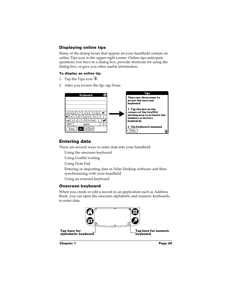 Displaying online tips, To display an online tip, Entering data | Onscreen keyboard | Palm Handhelds m100 User Manual | Page 27 / 219