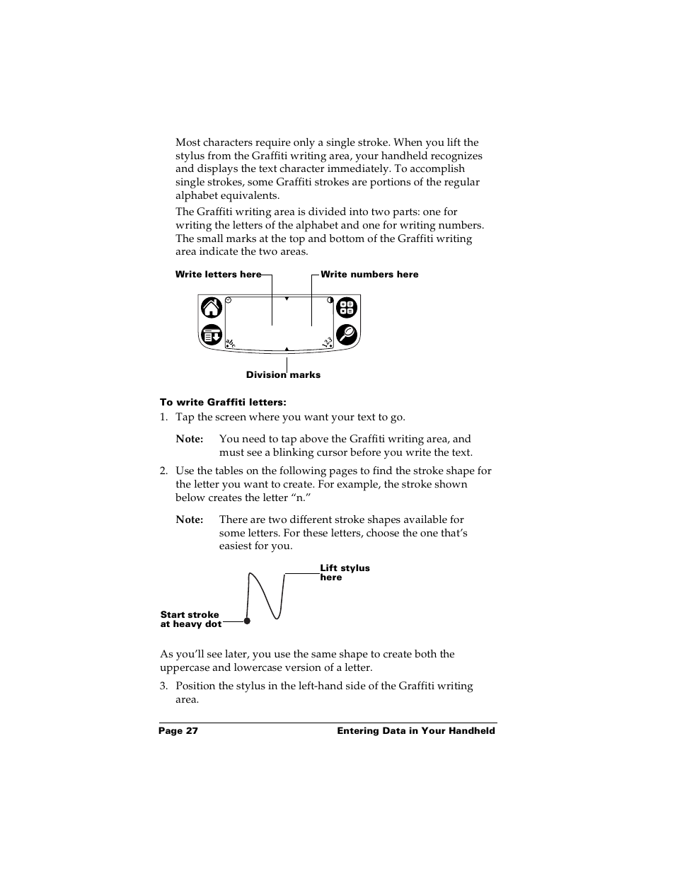 To write graffiti letters | Palm Handhelds m100 User Manual | Page 34 / 219