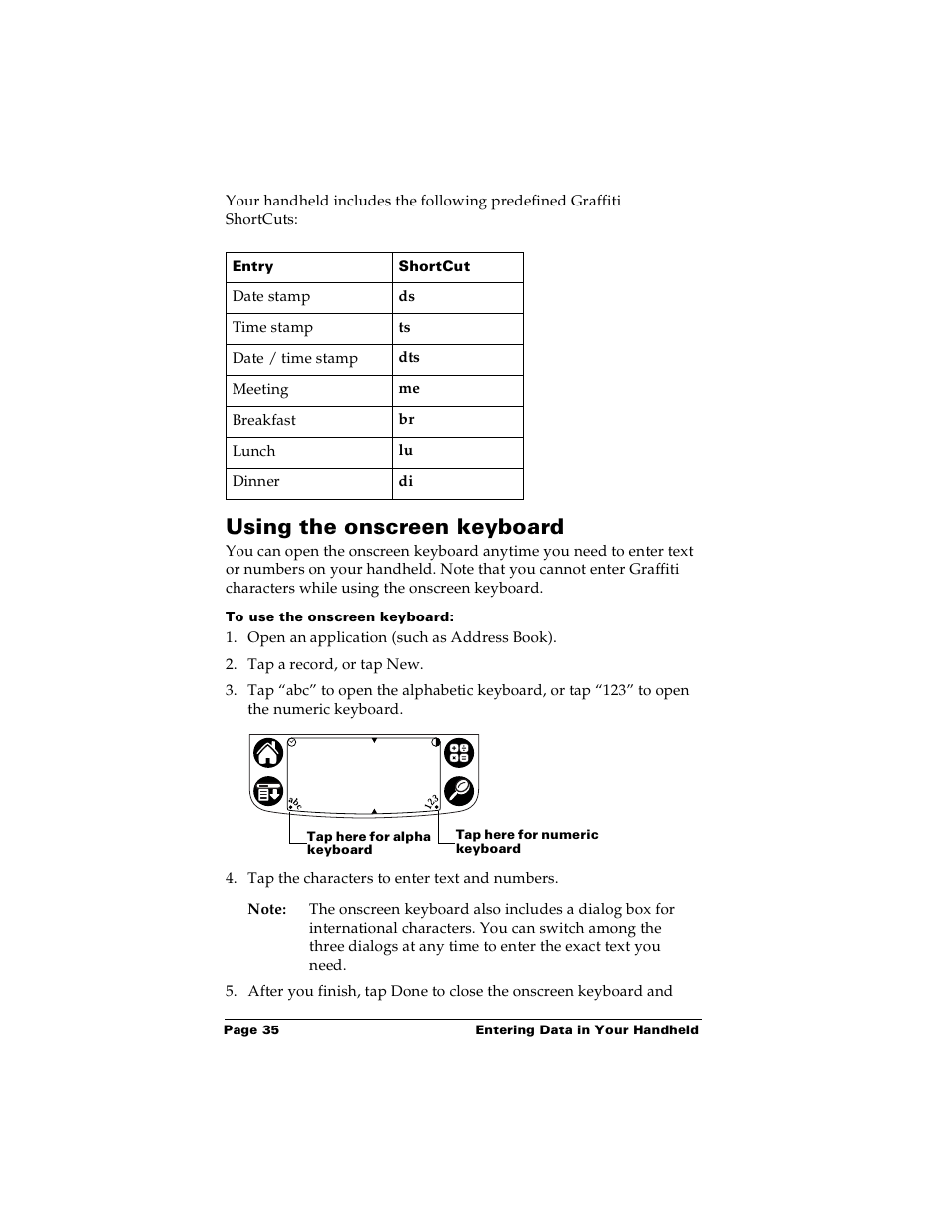 Using the onscreen keyboard, To use the onscreen keyboard | Palm Handhelds m100 User Manual | Page 42 / 219