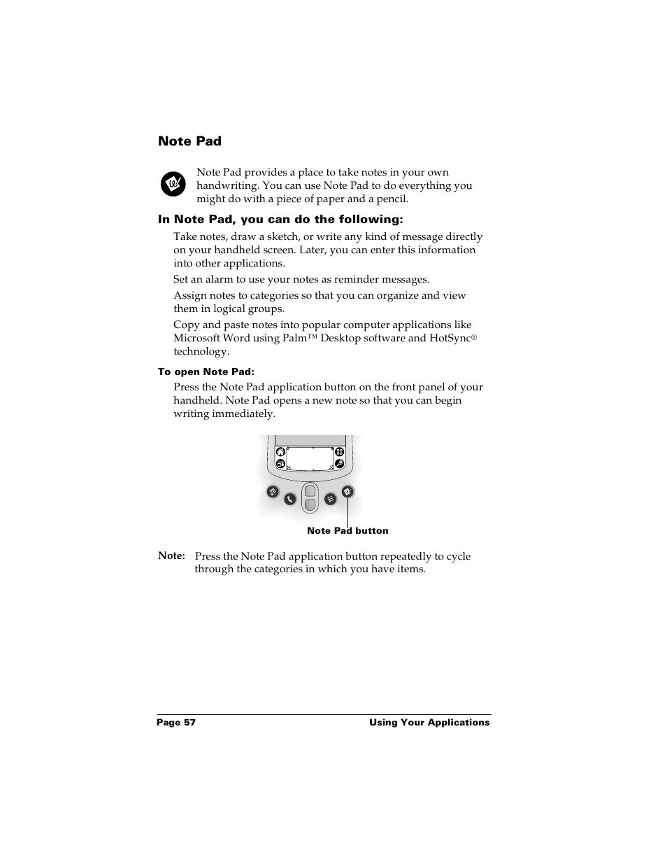 Note pad, In note pad, you can do the following, To open note pad | Palm Handhelds m100 User Manual | Page 64 / 219