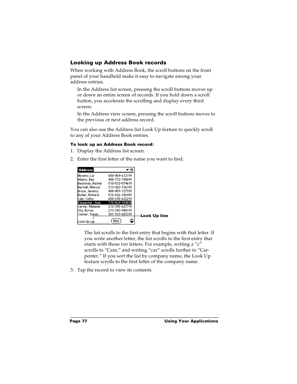 Looking up address book records, To look up an address book record | Palm Handhelds m100 User Manual | Page 84 / 219