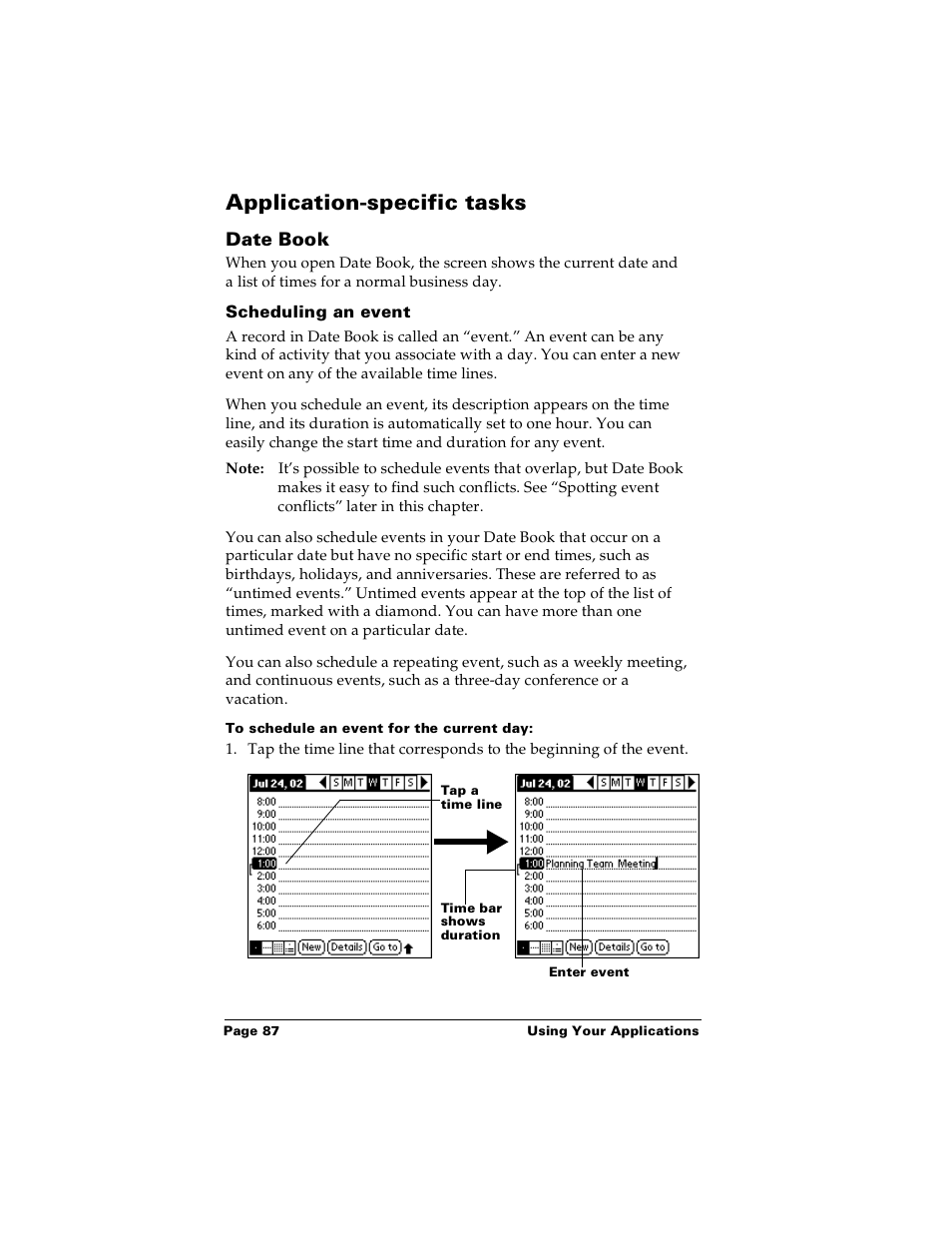 Application-specific tasks, Date book, Scheduling an event | To schedule an event for the current day | Palm Handhelds m100 User Manual | Page 94 / 219