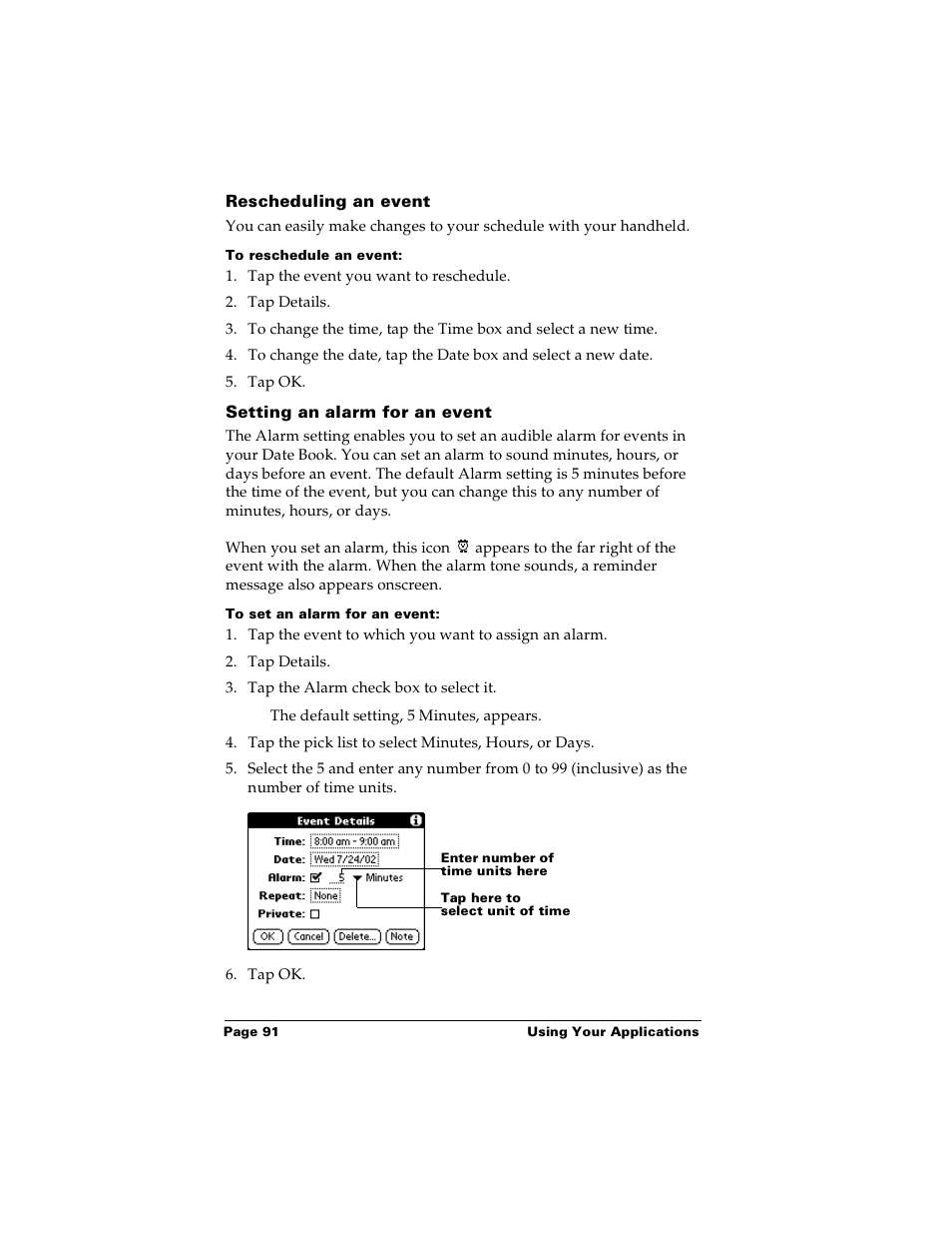 Rescheduling an event, To reschedule an event, Setting an alarm for an event | To set an alarm for an event | Palm Handhelds m100 User Manual | Page 98 / 219