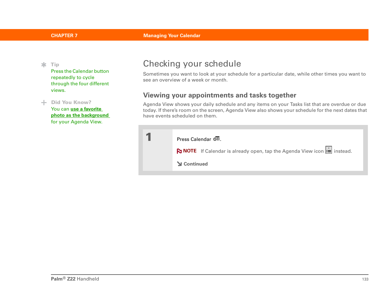 Checking your schedule, Viewing your appointments and tasks together | Palm Z22 User Manual | Page 147 / 343