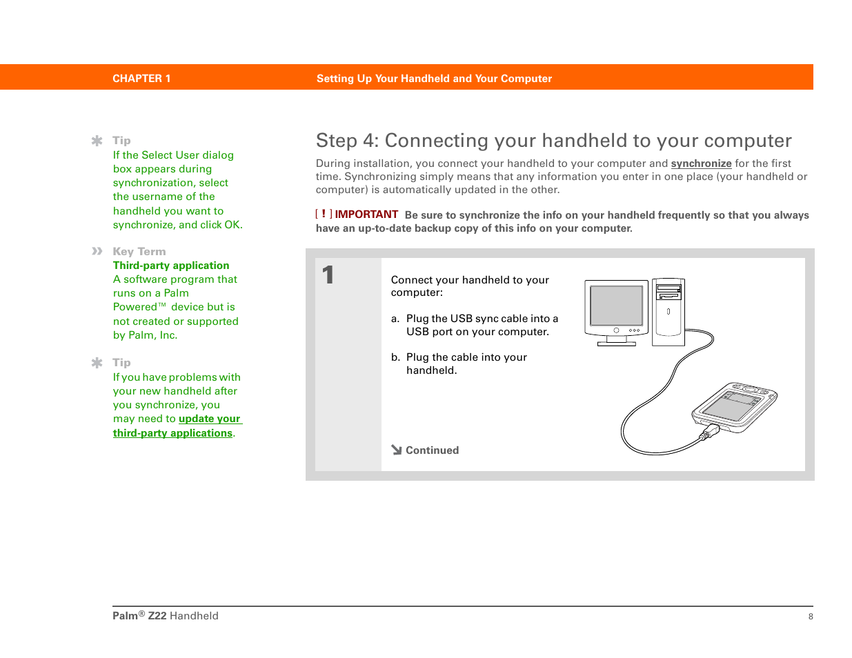 Step 4: connecting your handheld to your computer | Palm Z22 User Manual | Page 22 / 343