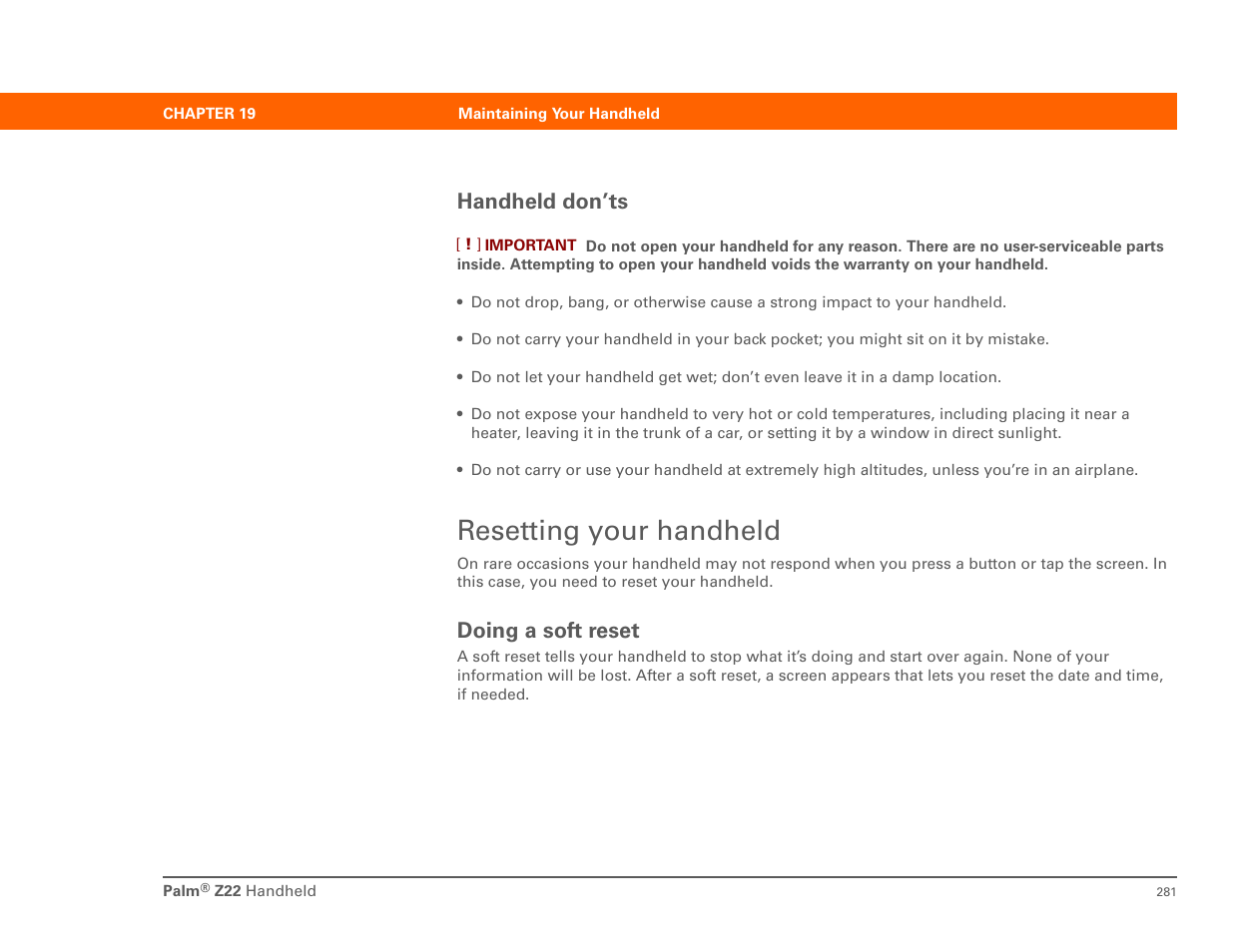 Resetting your handheld, Handheld don’ts, Doing a soft reset | Palm Z22 User Manual | Page 295 / 343