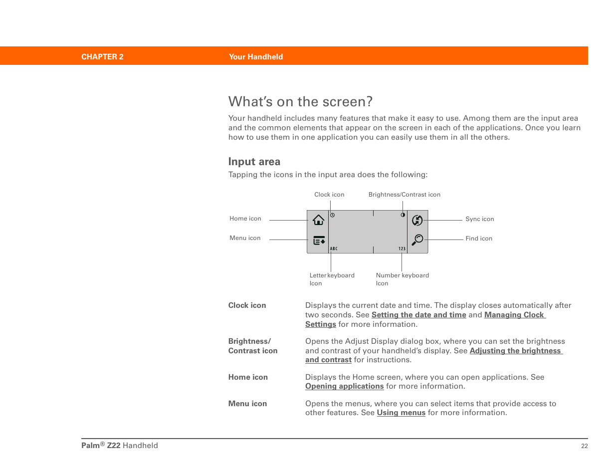 What’s on the screen, Input area | Palm Z22 User Manual | Page 36 / 343