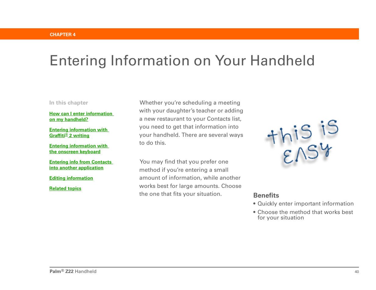 Entering information on your handheld, Chapter 4: entering information on your handheld, Entering information | Palm Z22 User Manual | Page 54 / 343