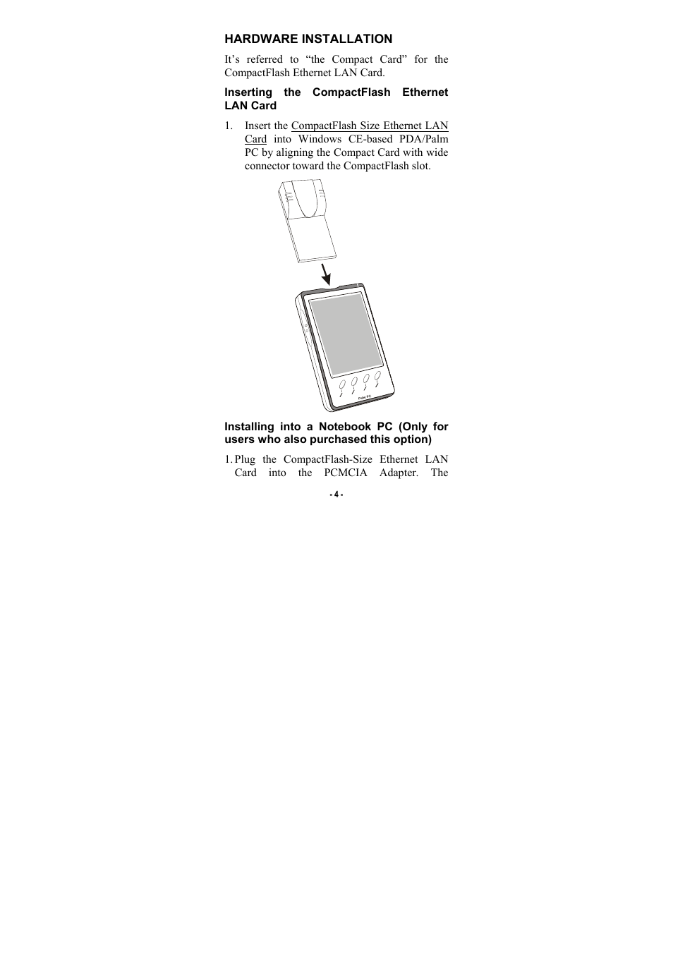 Hardware installation, Inserting the compactflash ethernet lan card | Palm CompactFlash 10/100 User Manual | Page 6 / 18