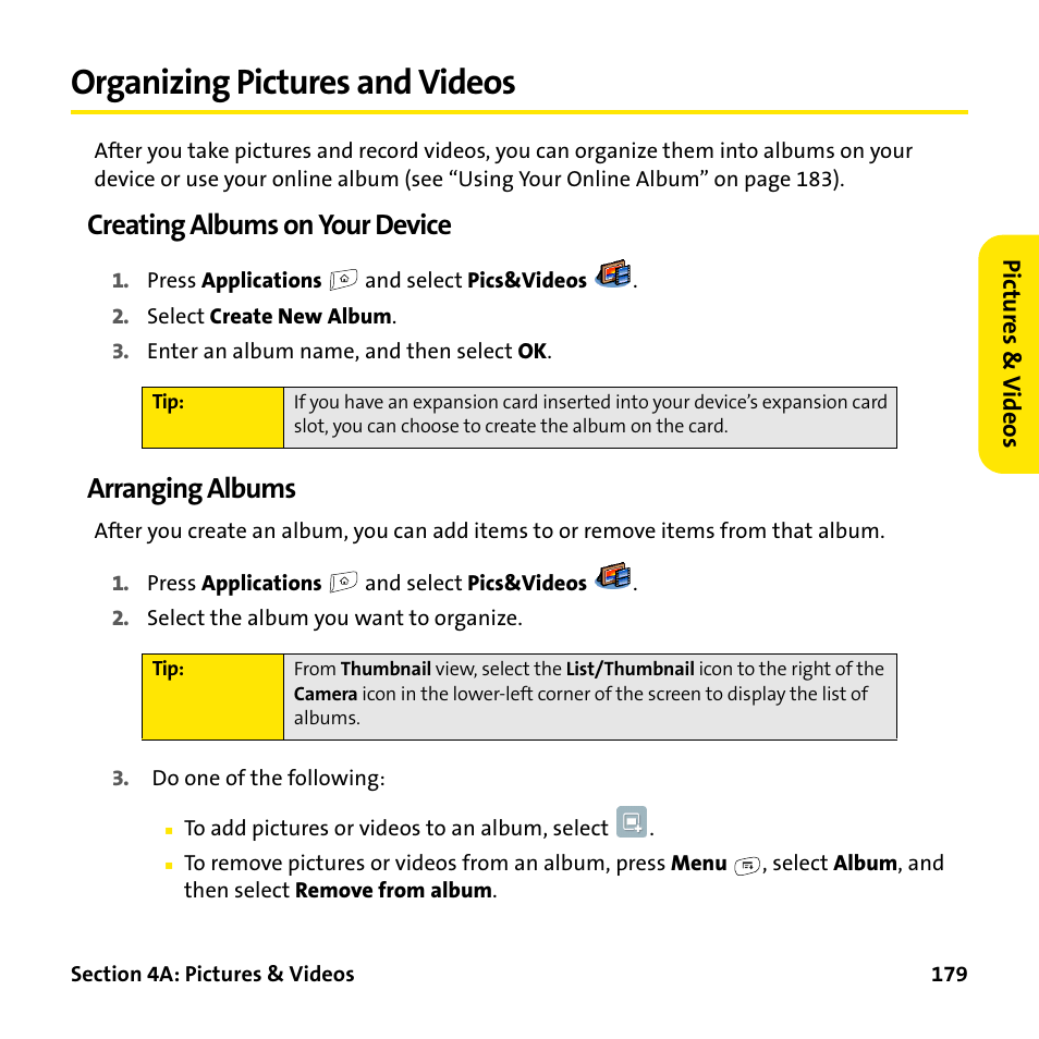 Organizing pictures and videos, Creating albums on your device, Arranging albums | Palm Treo 755P User Manual | Page 187 / 390