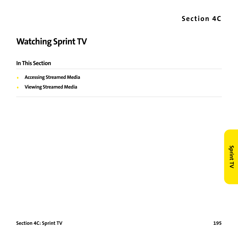 Watching sprint tv, 4c. watching sprint tv, S e c ti o n 4 c | Palm Treo 755P User Manual | Page 203 / 390