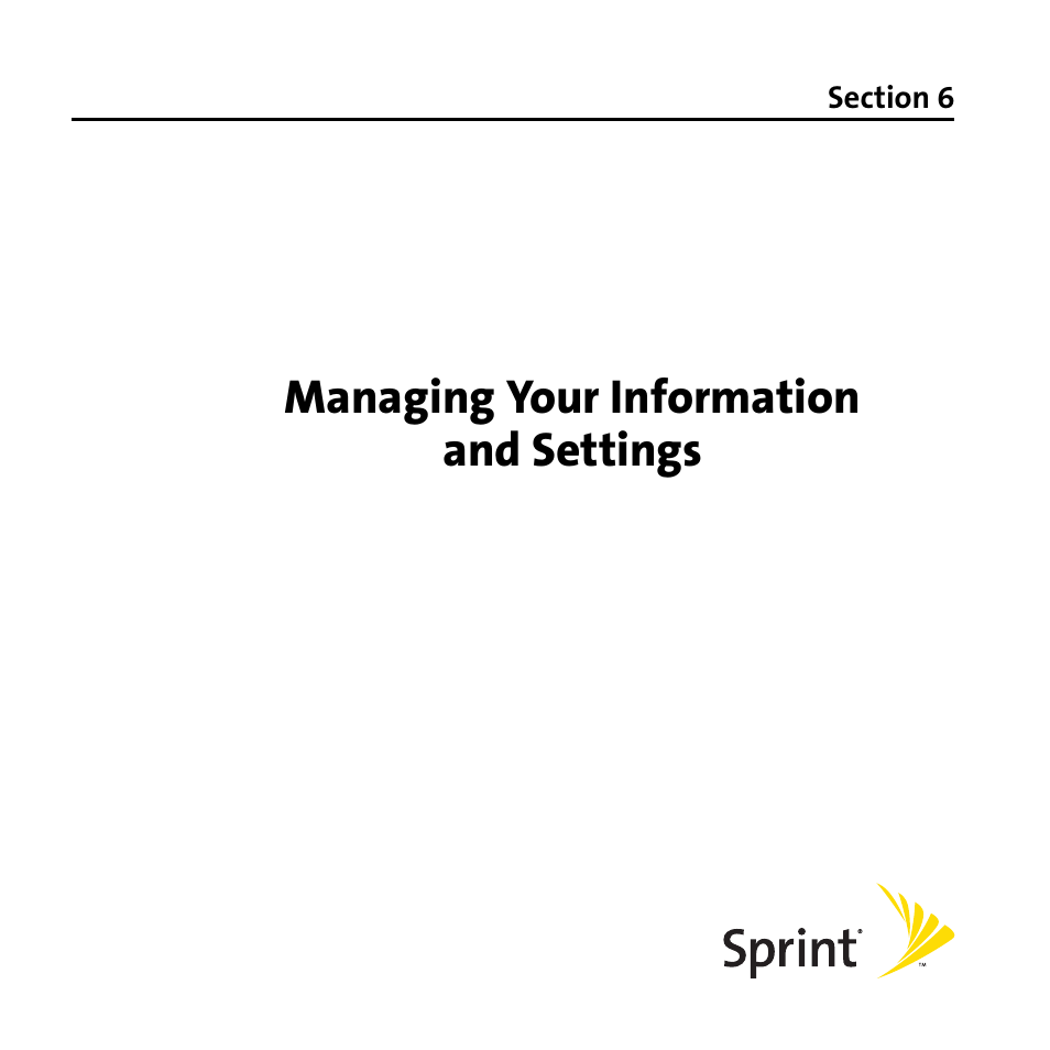 Managing your information and settings, Section 6: managing your information and settings | Palm Treo 755P User Manual | Page 239 / 390