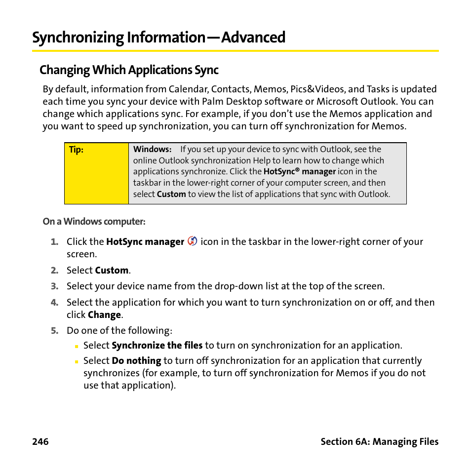 Synchronizing information-advanced, Changing which applications sync, Synchronizing information—advanced | Palm Treo 755P User Manual | Page 254 / 390