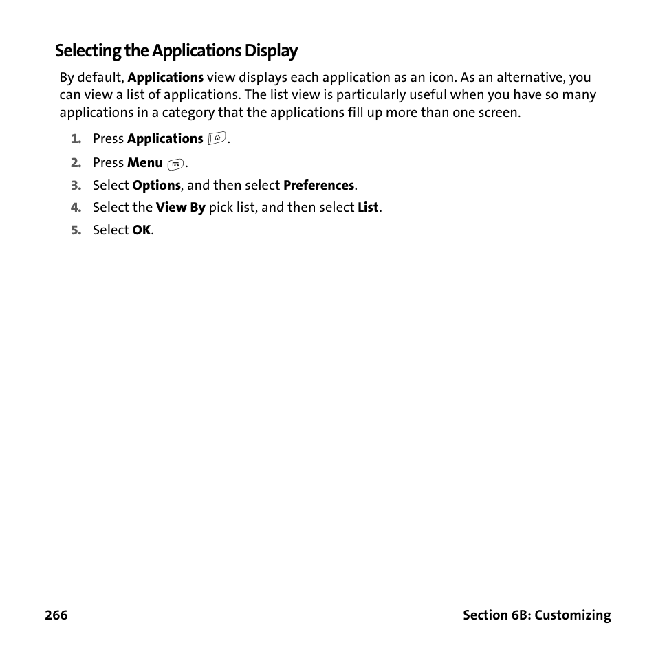 Selecting the applications display | Palm Treo 755P User Manual | Page 274 / 390