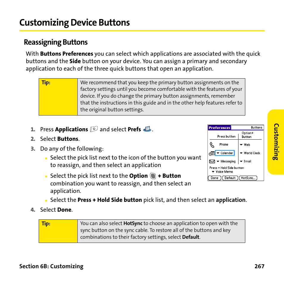 Customizing device buttons, Reassigning buttons | Palm Treo 755P User Manual | Page 275 / 390