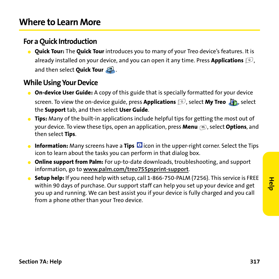 Where to learn more, For a quick introduction, While using your device | Palm Treo 755P User Manual | Page 325 / 390