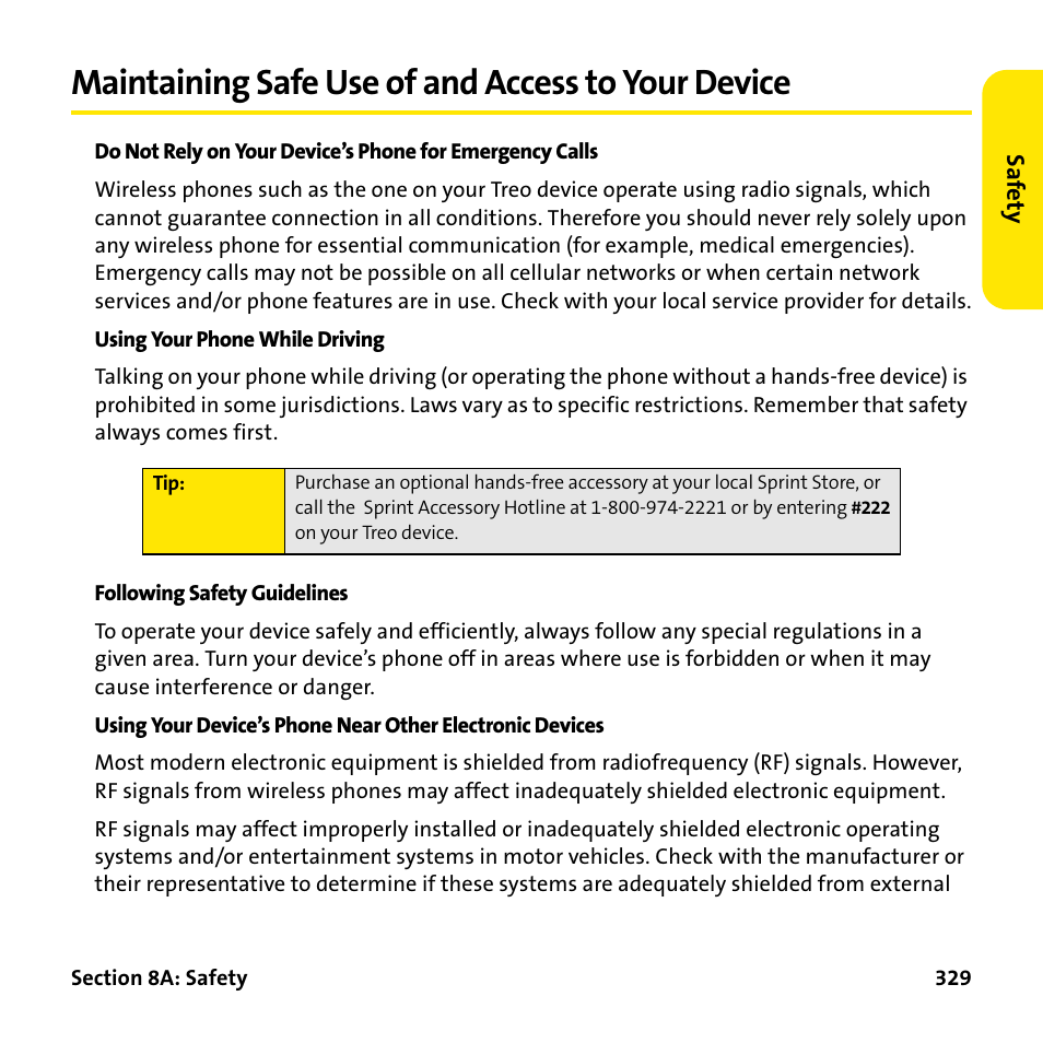 Maintaining safe use of and access to your device | Palm Treo 755P User Manual | Page 337 / 390