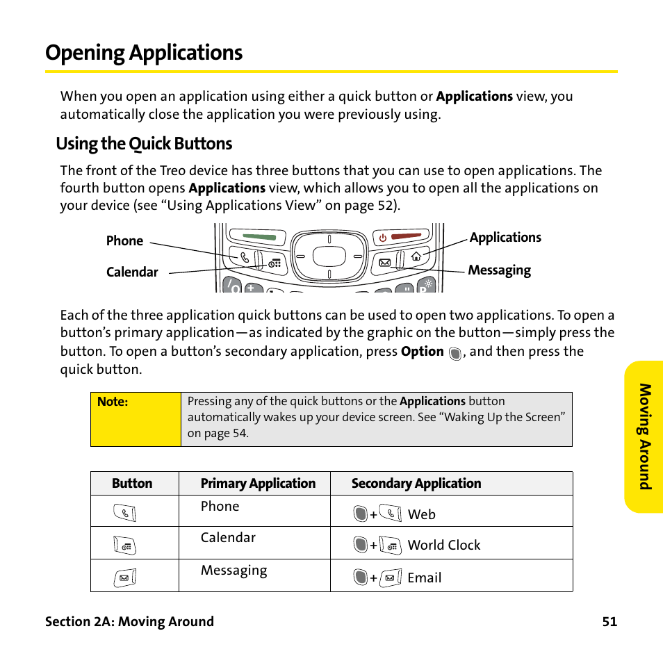 Opening applications, Using the quick buttons | Palm Treo 755P User Manual | Page 59 / 390