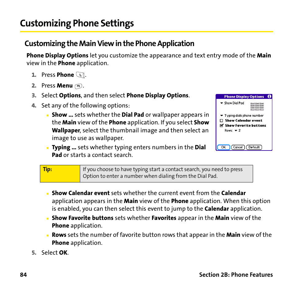 Customizing phone settings, Customizing the main view in the phone application | Palm Treo 755P User Manual | Page 92 / 390