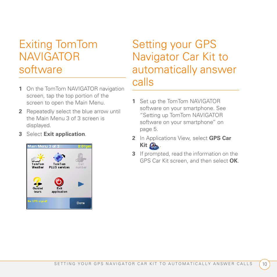 Exiting tomtom navigator software, 3 select exit application, 2 in applications view, select gps car kit | Palm GPS Kit User Manual | Page 12 / 128