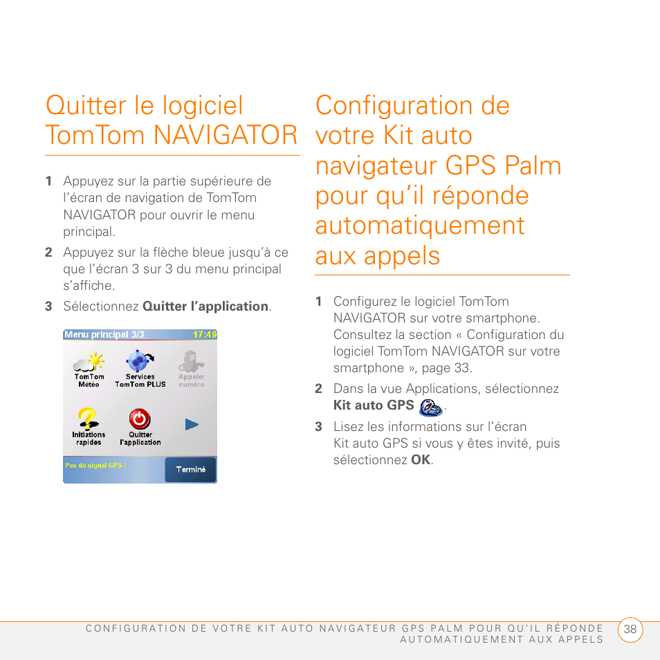 Quitter le logiciel tomtom navigator, 3 sélectionnez quitter l’application | Palm GPS Kit User Manual | Page 40 / 128