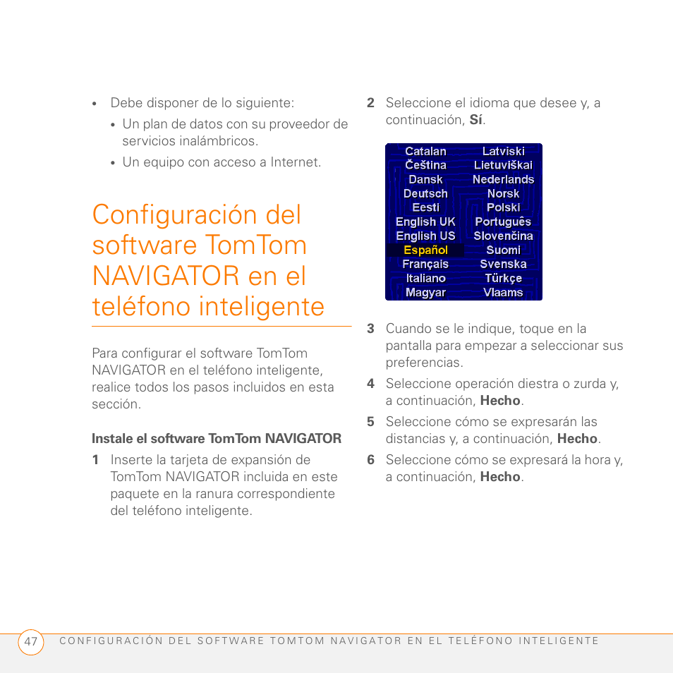 Instale el software tomtom navigator | Palm GPS Kit User Manual | Page 49 / 128