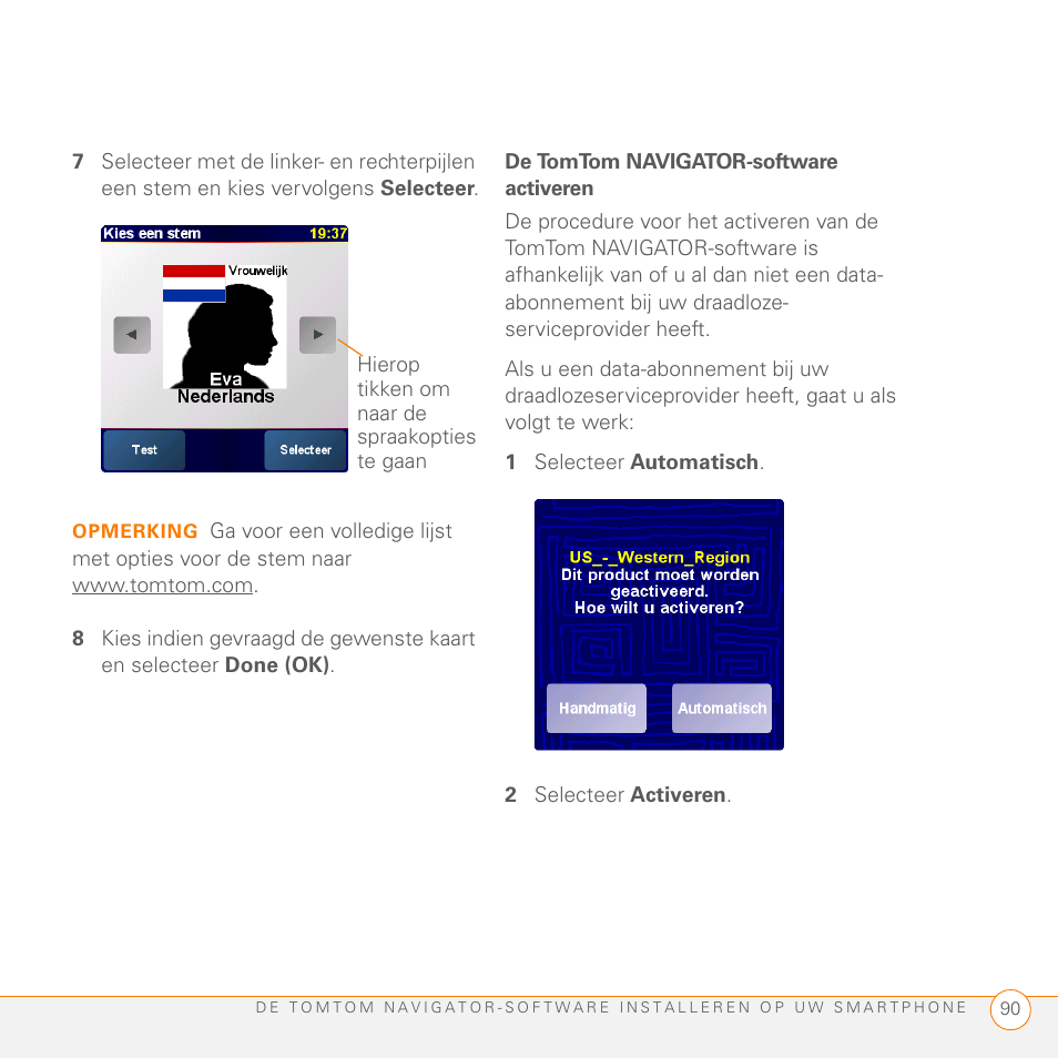 De tomtom navigator-software activeren, 1 selecteer automatisch, 2 selecteer activeren | Palm GPS Kit User Manual | Page 92 / 128